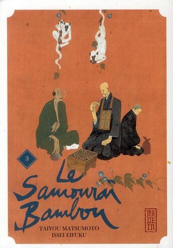 Couverture du livre « Le samouraï bambou Tome 3 » de Issei Eifuku et Taiyo Matsumoto aux éditions Kana