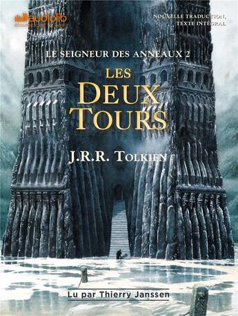 Couverture du livre « Le seigneur des anneaux 2 - les deux tours » de J.R.R. Tolkien aux éditions Audiolib