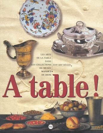 Couverture du livre « A table » de Marie-Josee Linou aux éditions Reunion Des Musees Nationaux