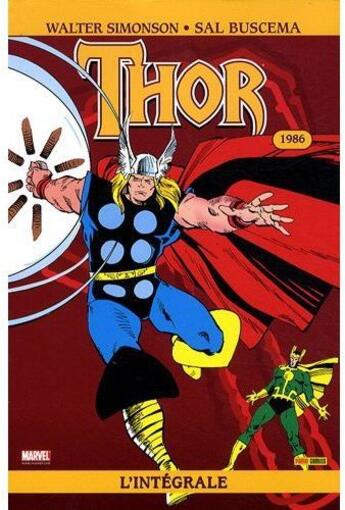 Couverture du livre « Thor : Intégrale vol.3 : 1986 » de Walter Simonson et Sal Buscema aux éditions Panini