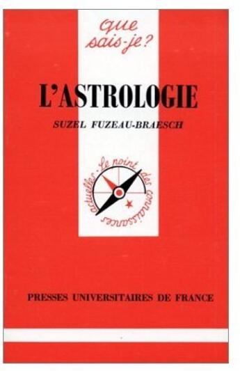 Couverture du livre « L'astrologie » de Fuzeau-Braesch S. aux éditions Que Sais-je ?