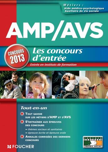 Couverture du livre « Concours d'entrée ; AMP/AVS (4 édition) » de A Roux Galibert aux éditions Foucher