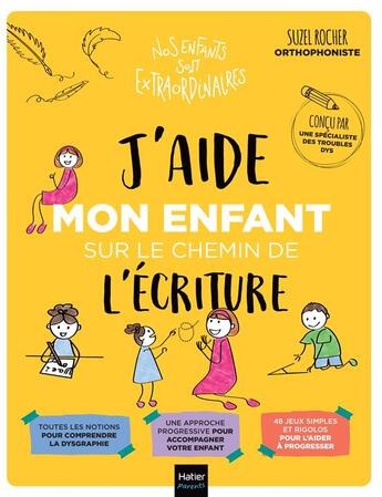 Couverture du livre « J'aide mon enfant sur le chemin de l'écriture » de Aurelia Bertrand et Suzel Rocher aux éditions Hatier Parents