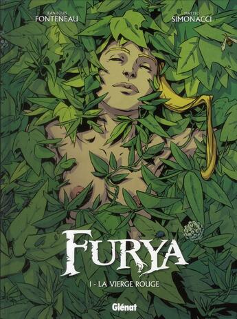 Couverture du livre « Furya t.1 ; la vierge rouge » de Jean-Louis Fonteneau et Matteo Simonacci aux éditions Glenat
