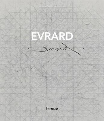 Couverture du livre « Evrard » de  aux éditions Infolio
