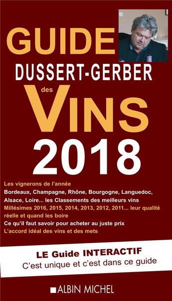 Couverture du livre « Guide Dussert-Gerber des vins 2018 » de Patrick Dussert-Gerber aux éditions Albin Michel