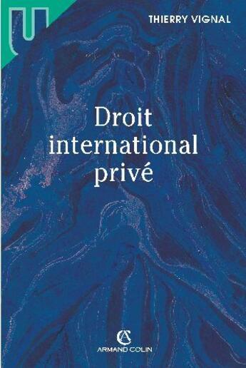 Couverture du livre « Droit International Prive - 1ere Ed. » de Vignal-T aux éditions Sirey