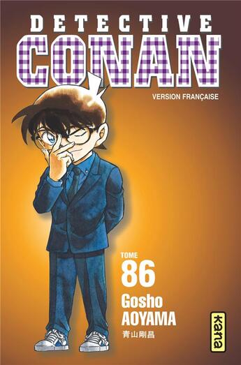 Couverture du livre « Détective Conan Tome 86 » de Gosho Aoyama aux éditions Kana