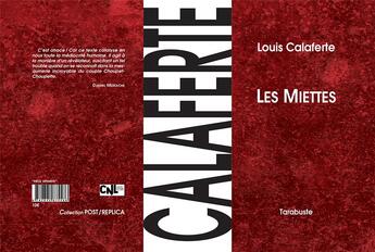 Couverture du livre « Les miettes » de Louis Calaferte aux éditions Tarabuste