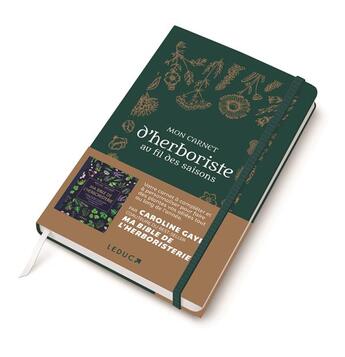 Couverture du livre « Mon carnet d'herboriste au fil des saisons » de Caroline Gayet aux éditions Leduc
