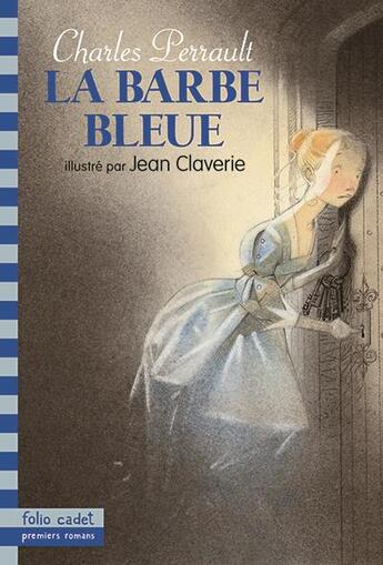 Couverture du livre « La barbe-bleue » de Perrault Charle aux éditions Gallimard-jeunesse
