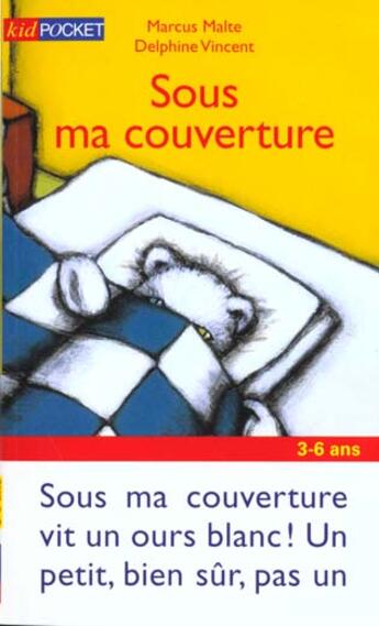 Couverture du livre « Sous Ma Couverture » de Marcus Malte aux éditions Pocket Jeunesse