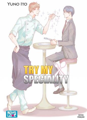 Couverture du livre « Try my speciality » de Yuno Ito aux éditions Boy's Love