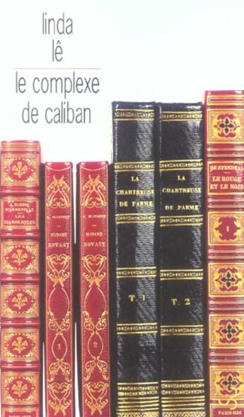 Couverture du livre « Le complexe de caliban » de Linda Le aux éditions Christian Bourgois