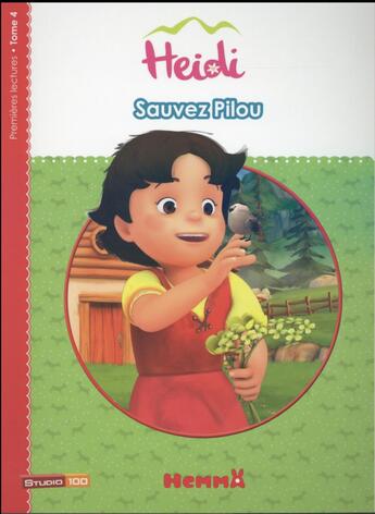 Couverture du livre « Heidi t.4 ; sauvez Pilou » de Marie-Francoise Perat aux éditions Hemma