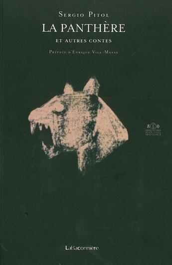 Couverture du livre « La panthère et autres contes » de Sergio Pitol aux éditions La Baconniere
