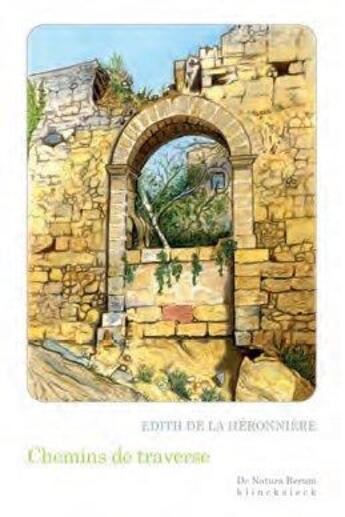 Couverture du livre « Chemins de traverse » de Edith De La Heronniere et Xavier Carteret aux éditions Klincksieck