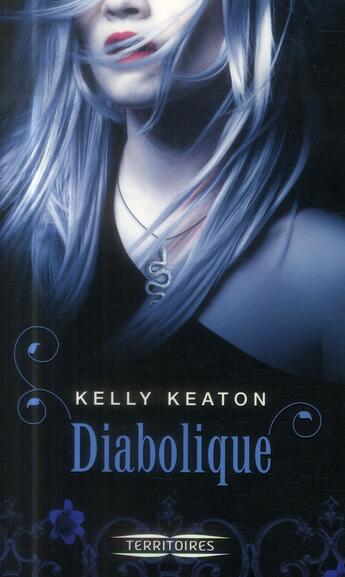 Couverture du livre « Diabolique » de Kelly Keaton aux éditions Fleuve Editions