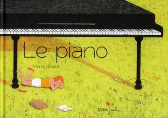 Couverture du livre « Le piano » de M Duval aux éditions Didier Jeunesse