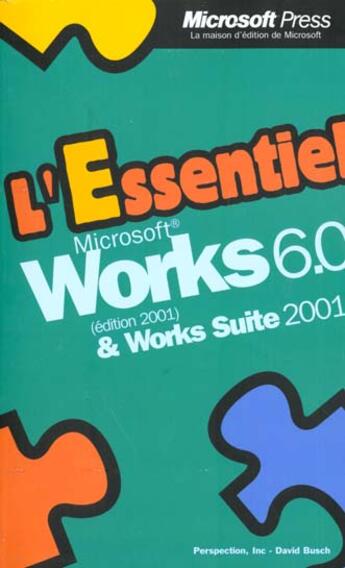Couverture du livre « L'Essentiel Microsoft Works 2001 » de Microsoft Press aux éditions Microsoft Press