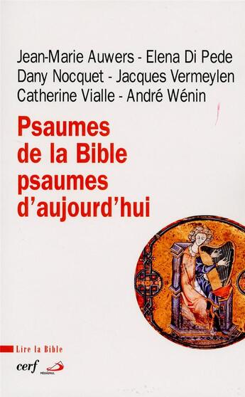 Couverture du livre « Psaumes de la Bible ; psaumes d'aujourd'hui » de  aux éditions Cerf