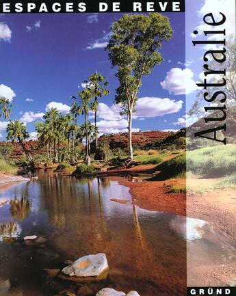 Couverture du livre « L'Australie » de Brega Isabella et Giuseppe Ceccato et Moretti Marco aux éditions Grund
