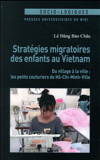Couverture du livre « Stratégies migratoires des enfants au Vietnam » de Bao Chau Le Dang aux éditions Pu Du Midi