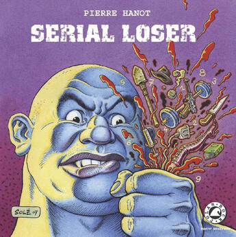 Couverture du livre « Serial loser » de Pierre Hanot aux éditions Mare Nostrum