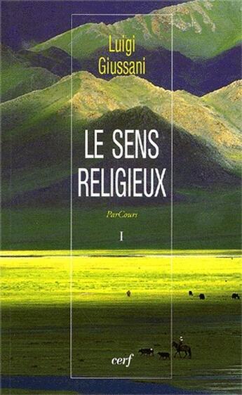 Couverture du livre « Le sens religieux de l'homme moderne » de Giussani L aux éditions Cerf