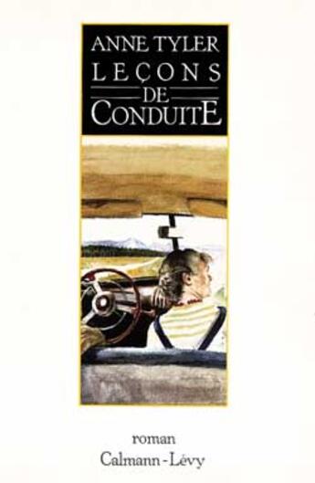 Couverture du livre « Lecons De Conduite » de Anne Tyler aux éditions Calmann-levy