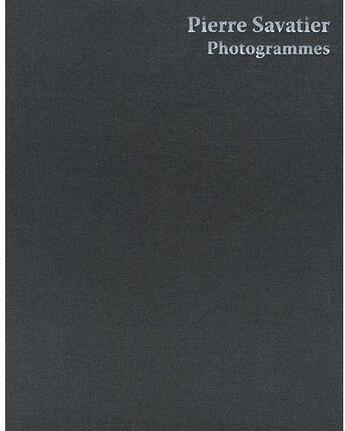 Couverture du livre « Photogrammes » de Savatier aux éditions Monografik