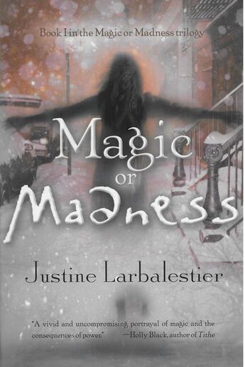 Couverture du livre « Magic or Madness » de Justine Larbalestier aux éditions Penguin Group Us