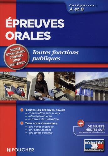 Couverture du livre « Épreuves orales catégories A et B » de Gerard Terrien aux éditions Foucher