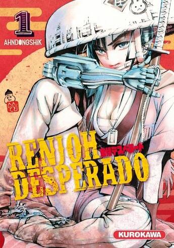 Couverture du livre « Renjoh desperado Tome 1 » de An Tonshiku aux éditions Kurokawa