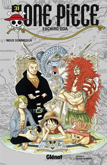 Couverture du livre « One Piece - édition originale Tome 31 : nous sommes là » de Eiichiro Oda aux éditions Glenat