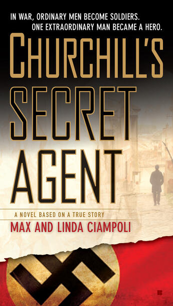 Couverture du livre « Churchill's Secret Agent » de Ciampoli Max And Linda aux éditions Penguin Group Us
