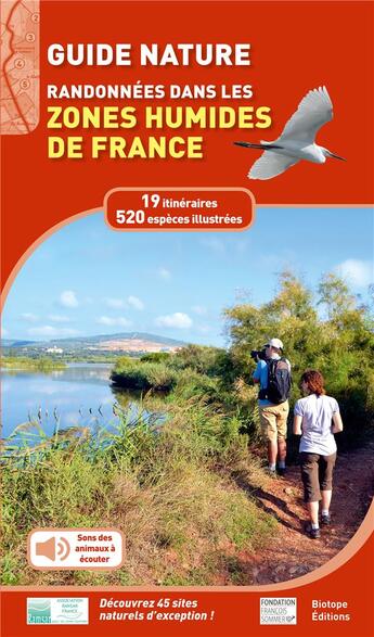 Couverture du livre « Guide nature ; randonnées dans les zones humides de France » de Biotope aux éditions Biotope