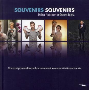 Couverture du livre « Souvenirs souvenirs » de Didier Audebert et Gianni Soglia aux éditions Cherche Midi