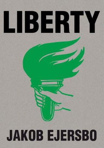 Couverture du livre « Liberty » de Ejersbo Jakob aux éditions Epagine