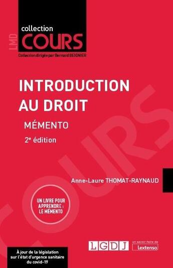 Couverture du livre « Introduction au droit ; mémento (2e édition) » de Anne-Laure Thomat-Raynaud aux éditions Lgdj