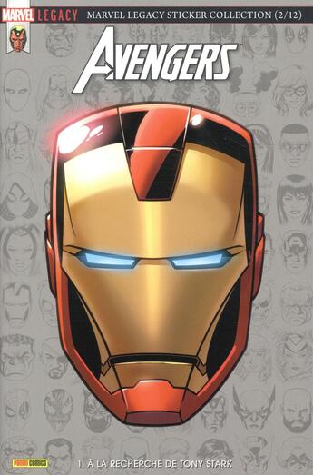 Couverture du livre « Marvel Legacy ; Avengers n.1 ; à la recherche de Tony Stark » de  aux éditions Panini Comics Fascicules