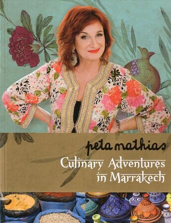 Couverture du livre « Culinary adventures in Marrakech » de Peta Mathias aux éditions Adult Pbs