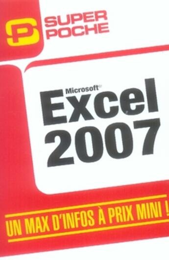 Couverture du livre « Excel 2007 » de Elisabeth Ravey aux éditions Micro Application