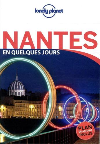 Couverture du livre « Nantes (3e édition) » de Collectif Lonely Planet aux éditions Lonely Planet France