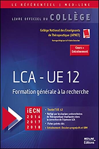 Couverture du livre « LCA - UE 12 ; formation générale à la recherche (iECN 2016, 2017, 2018) » de Alain Durocher aux éditions Med-line