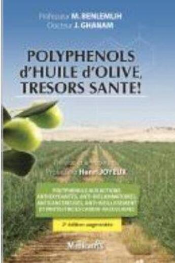 Couverture du livre « Polyphénols d'huile d'olive, trésors santé ! (2e édition) » de Mohammed Benlemlih aux éditions Medicatrix