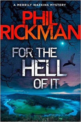 Couverture du livre « FOR THE HELL OF IT - MERRILY WATKINS SERIES » de Phil Rickman aux éditions Atlantic Books