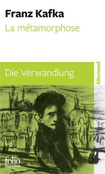 Couverture du livre « La métamorphose ; die verwandlung » de Franz Kafka aux éditions Folio