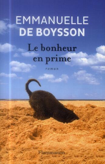 Couverture du livre « Le bonheur en prime » de Emmanuelle De Boysson aux éditions Flammarion