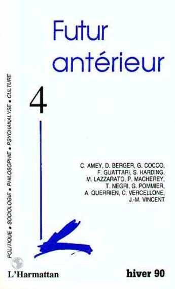 Couverture du livre « Futur antérieur t.4 » de Stephane Melchior et Clement Oubrerie aux éditions Editions L'harmattan